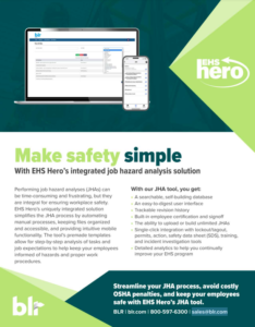 Make safety simple with an integrated job hazard analysis solution from BLR