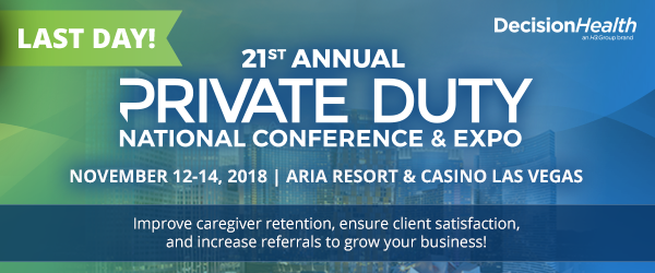 Private Duty National Conference & Expo | Nov. 12-14, 2018