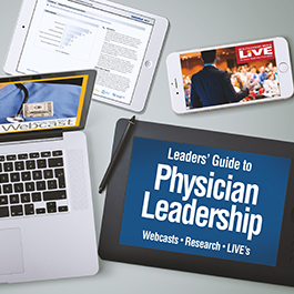  Leaders' Guide to Physician Leadership 