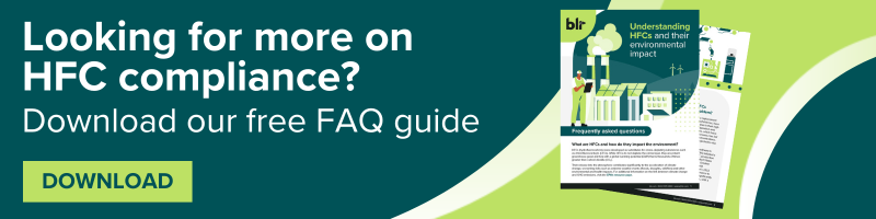 Looking for more on HFC compliance? Download our free FAQ guide