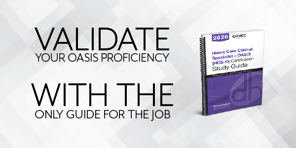 Validate your OASIS proficiency with the only guide for the job