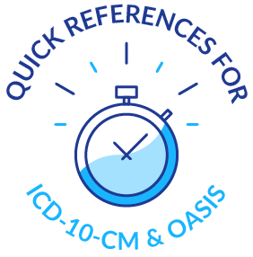 Quick references for ICD-10-CM & OASIS