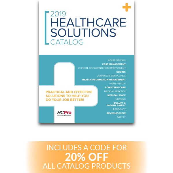 The 2019 Healthcare Solutions Catalog - includes a code for 20% off all catalog products!