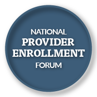 National Provider Enrollment Forum