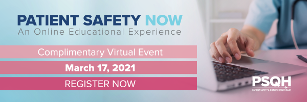 Patient Safety Now Online Summit